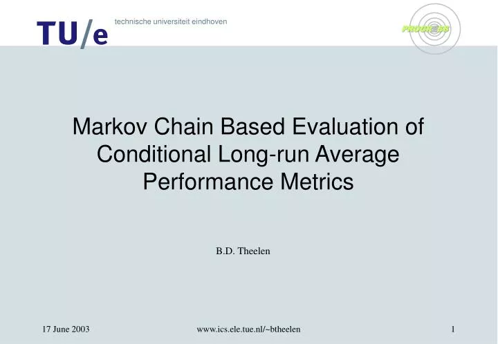 markov chain based evaluation of conditional long run average performance metrics