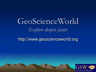GeoScienceWorld Explore deeper, faster
