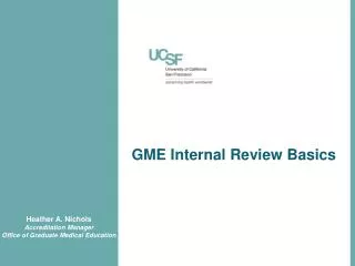 GME Internal Review Basics