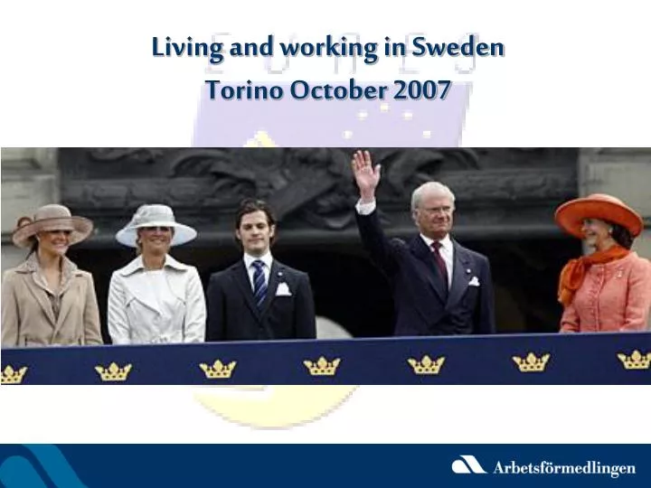living and working in sweden torino october 2007