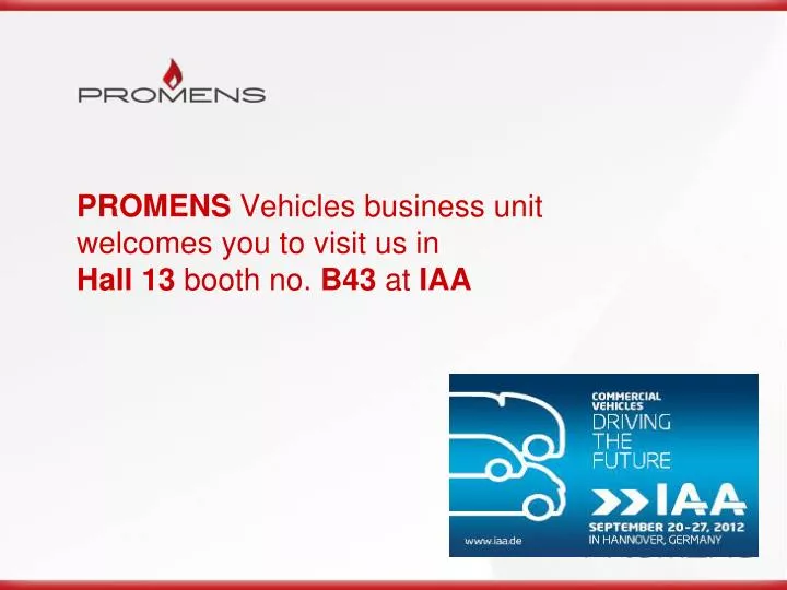 promens vehicles business unit welcomes you to visit us in hall 13 booth no b43 at iaa