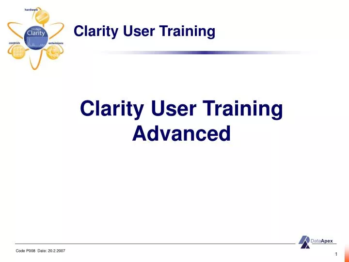 clarity user training advanced