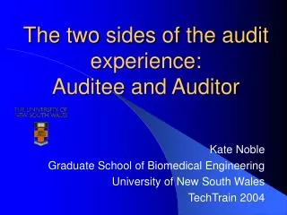 The two sides of the audit experience: Auditee and Auditor