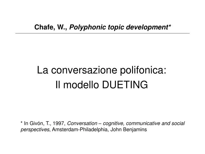 chafe w polyphonic topic development