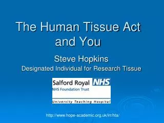 The Human Tissue Act and You