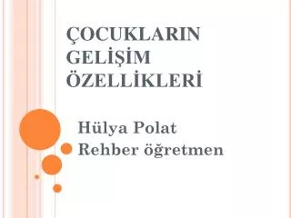 ocuklarin gel m zell kler