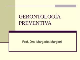 gerontolog a preventiva