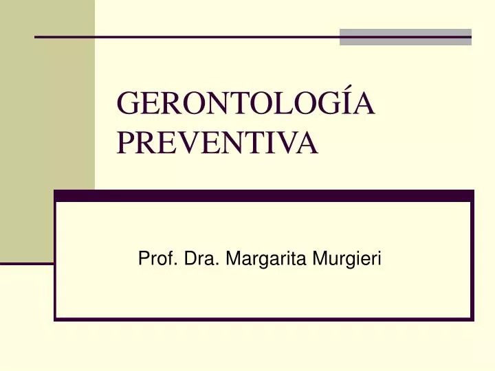 gerontolog a preventiva