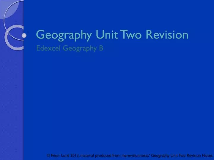 geography unit two revision