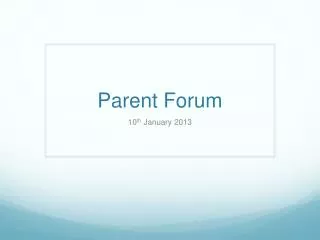 Parent Forum