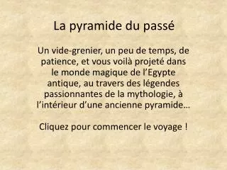 la pyramide du pass