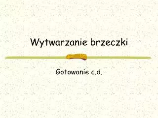 wytwarzanie brzeczki