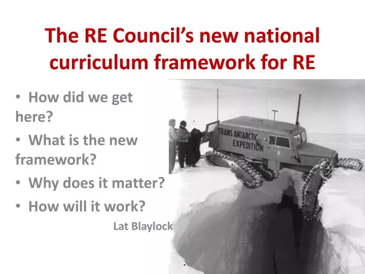 the re council s new national curriculum framework for re
