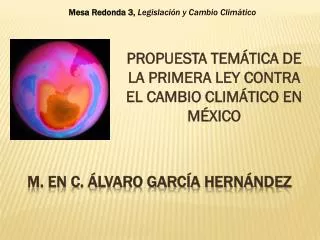 propuesta tem tica de la primera ley contra el cambio clim tico en m xico