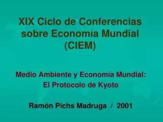 xix ciclo de conferencias sobre econom a mundial ciem