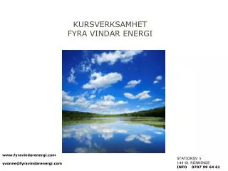 kursverksamhet fyra vindar energi