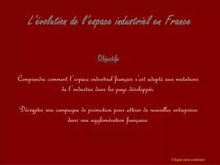 l volution de l espace industriel en france