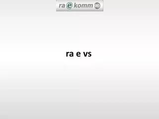 ra e vs