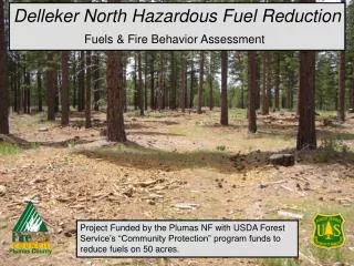 Delleker North Hazardous Fuel Reduction Fuels &amp; Fire Behavior Assessment