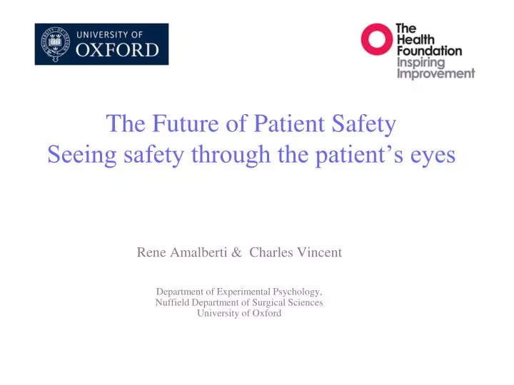 the future of patient safety seeing safety through the patient s eyes