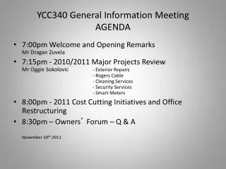 YCC340 General Information Meeting AGENDA