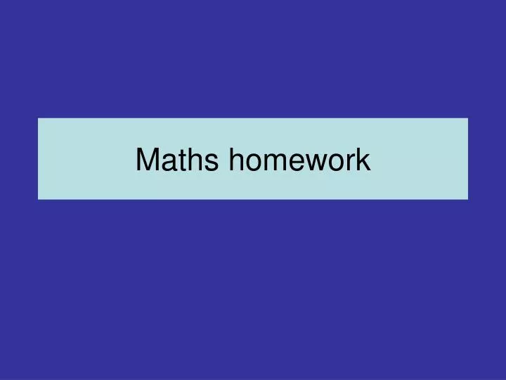 maths homework