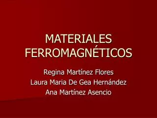 materiales ferromagn ticos