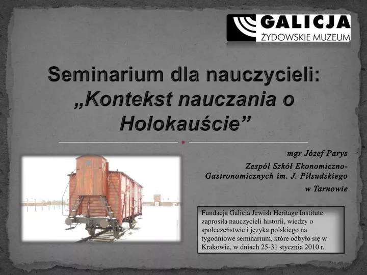 seminarium dla nauczycieli kontekst nauczania o holokau cie