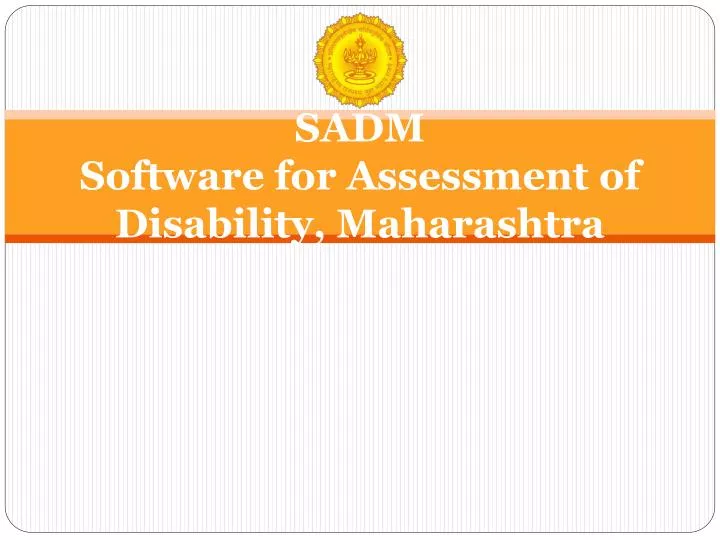 sadm software for assessment of disability maharashtra