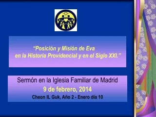 posici n y misi n de eva en la historia providencial y en el siglo xxi