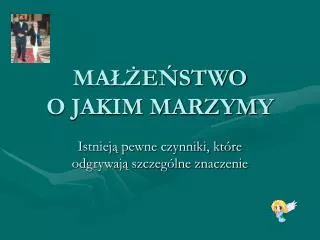 ma e stwo o jakim marzymy