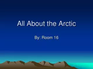 All About the Arctic