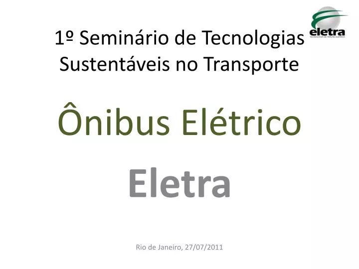 1 semin rio de tecnologias sustent veis no transporte