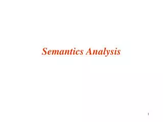 Semantics Analysis