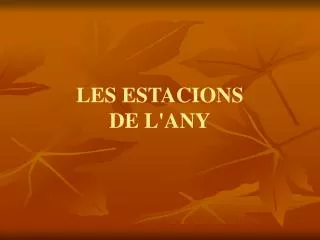 les estacions de l any