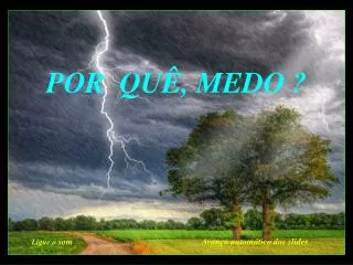 por qu medo