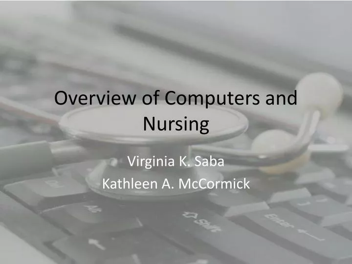 overview of computers and nursing