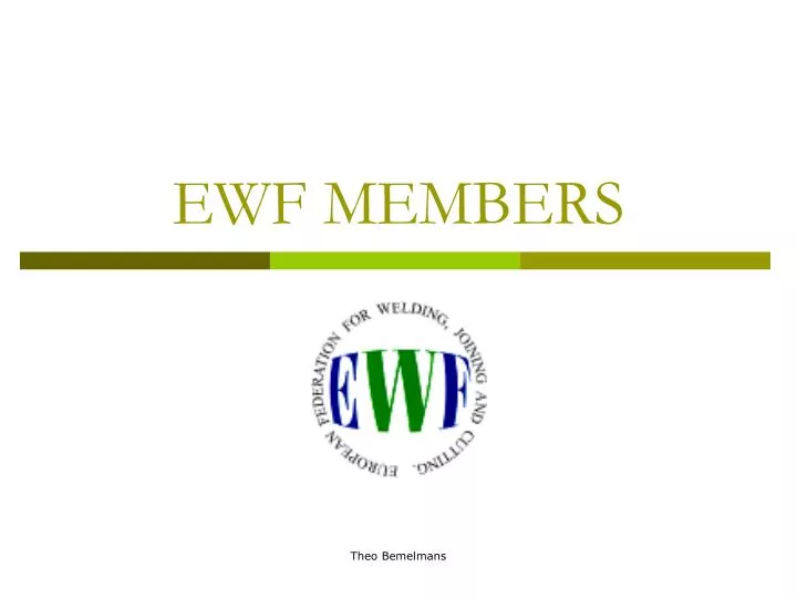 ewf members