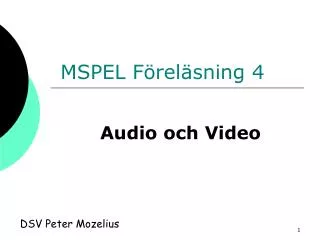 mspel f rel sning 4