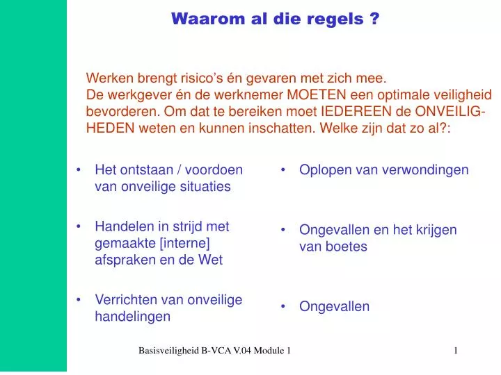 waarom al die regels