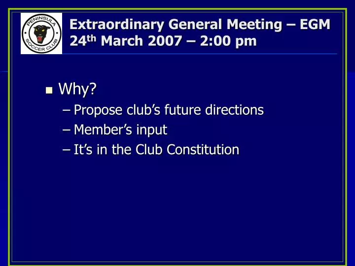 extraordinary general meeting egm 24 th march 2007 2 00 pm