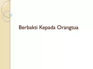 berbakti kepada orangtua