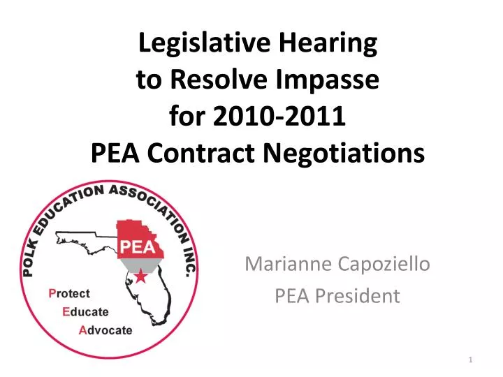 legislative hearing to resolve impasse for 2010 2011 pea contract negotiations