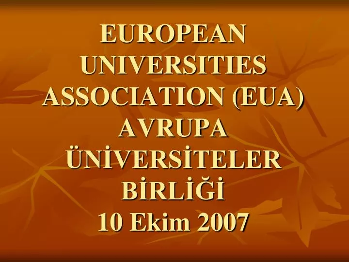 european universities association eua avrupa n vers teler b rl 10 ekim 2007