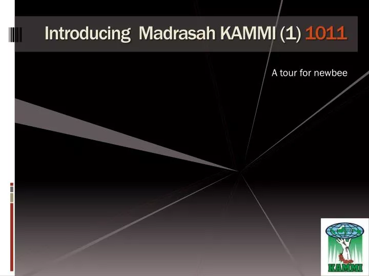 introducing madrasah kammi 1 1011