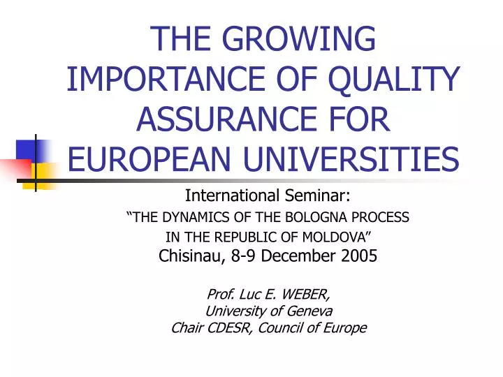 the growing importance of quality assurance for european universities