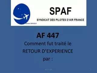 af 447 comment fut trait le retour d experience par