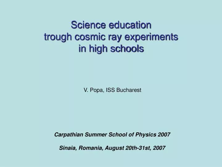 science education trough cosmic ray experiments in high schools