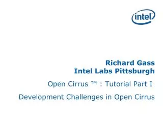Richard Gass Intel Labs Pittsburgh