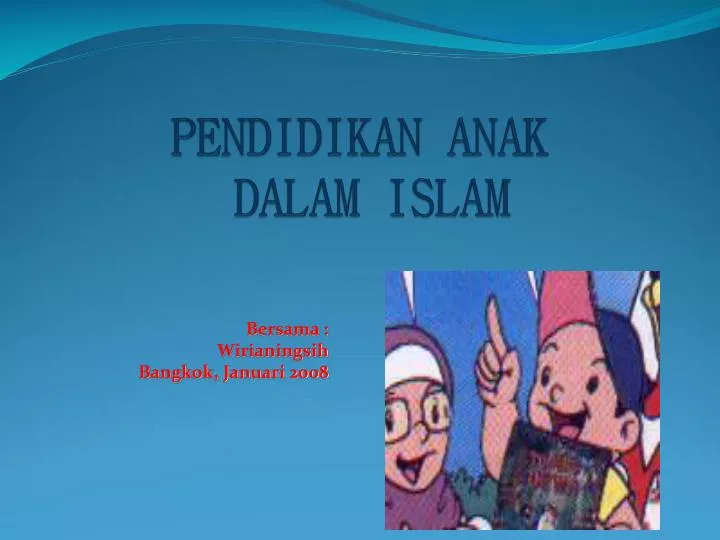 pendidikan anak dalam islam